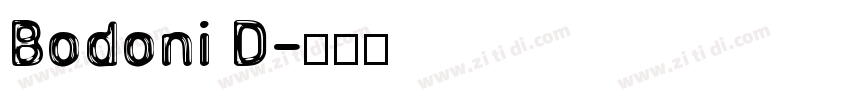 Bodoni D字体转换